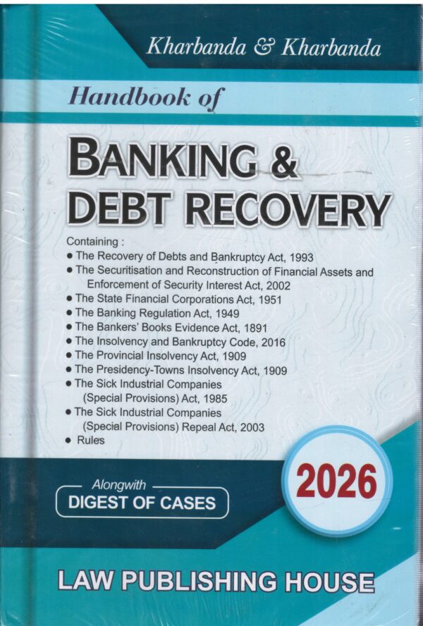 Law Publication Handbook of Banking & Debt Recovery By Kharbanda & Kharbanda Edition 2026