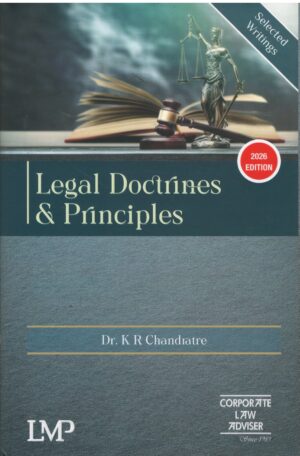 LMP Legal Doctrines and Principles By Dr.K R Chandratre Edition 2026