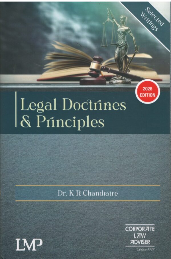 LMP Legal Doctrines and Principles By Dr.K R Chandratre Edition 2026