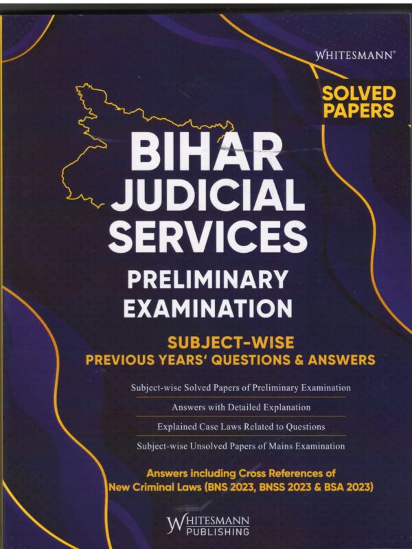 Whitesmann Bihar Judicial Services Preliminary Examination Sub.wish Previous Years Question and Answers
