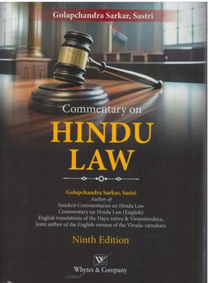 Whytes & Co Commentary on Hindu Law By Golapchandra Sarkar, Sastri 9th Edition 2026