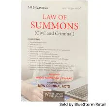 Whitesmann Law of Summons ( Civil and Criminal ) Based Under New Criminal Acts by SK Srivastava Edition 2025