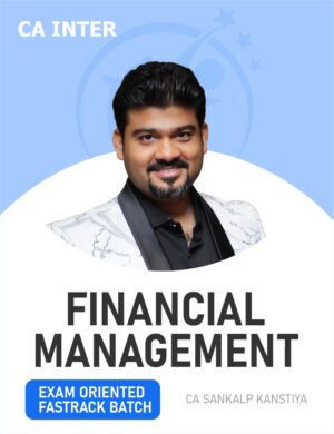 BB Virtuals CA Inter FM (Financial Management) Exam oriented Fastrack batch For May/Sep 26 Exams