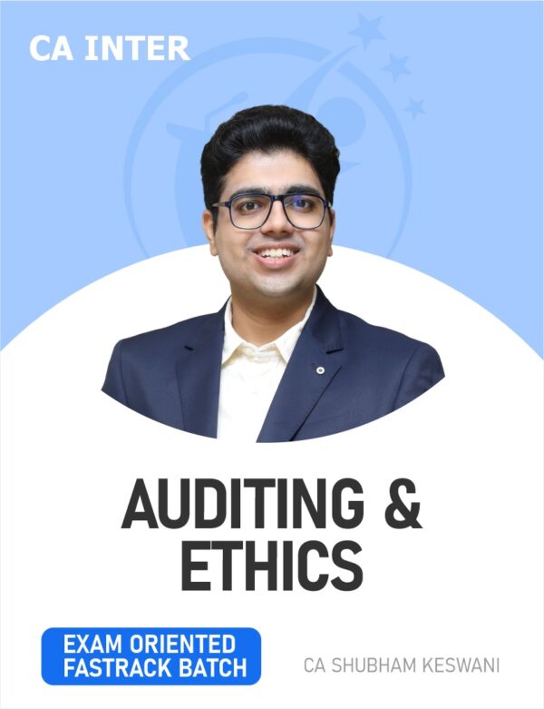 BB Virtuals CA Inter Auditing & Ethics Exam Oriented Fastrack Live Guidance Batch For May 26 Exams