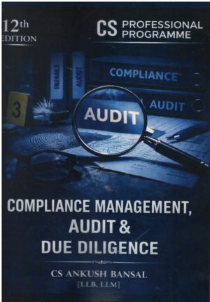 Cs Professional Prog. Compliance Management Audit & Due Diligence By Cs Ankush Bansal 12th Edition 6th April 2026