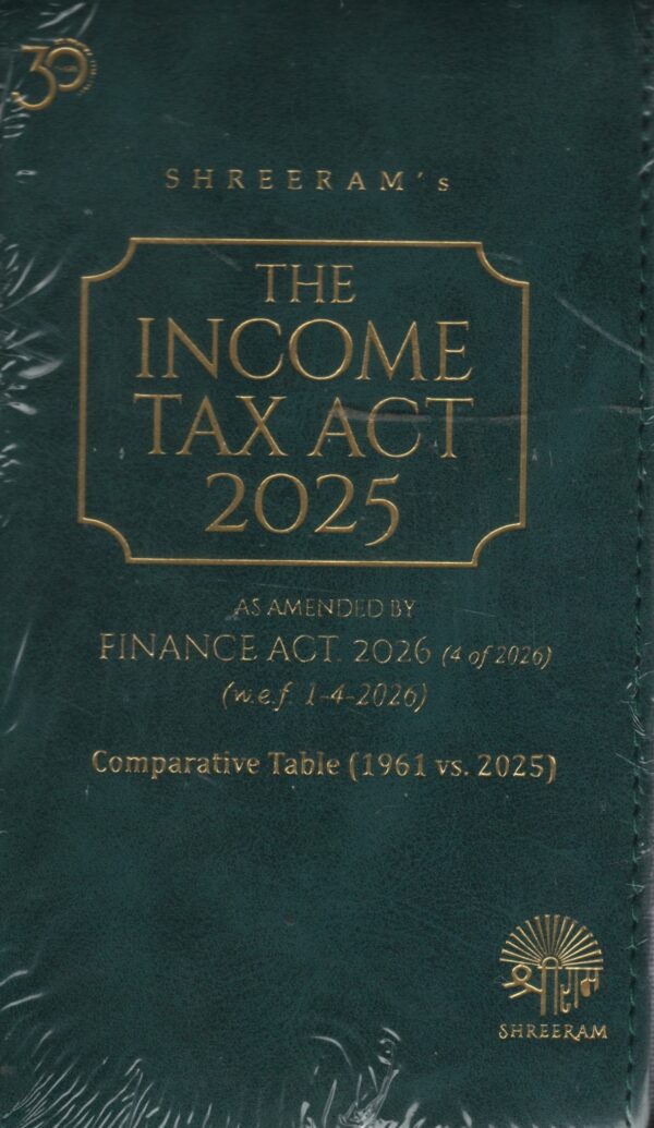 Shreeram The Income Tax Act 2025 As Amended by Finance Act 2026 w.e.f 1-4-26 Comparative table ( 1961 vs 2025 )