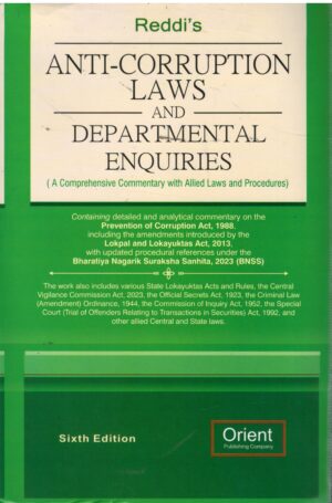 Orint Publishing Reddi's Anti-Corruption Laws and Departmental Enquiries Edition 2026