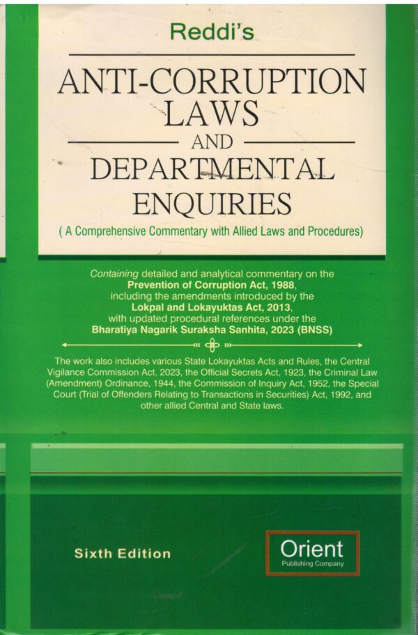 Orint Publishing Reddi's Anti-Corruption Laws and Departmental Enquiries Edition 2026