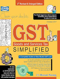 Asian Computech Book Clear Your Doubts GST Good And Services Tax Simplified by CA  Hemant Narang