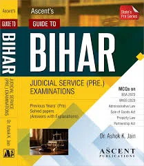 ASCENT PUB.Guide to Bihar Judicial Service (Pre.) Exam MCQs First Edition 2026
