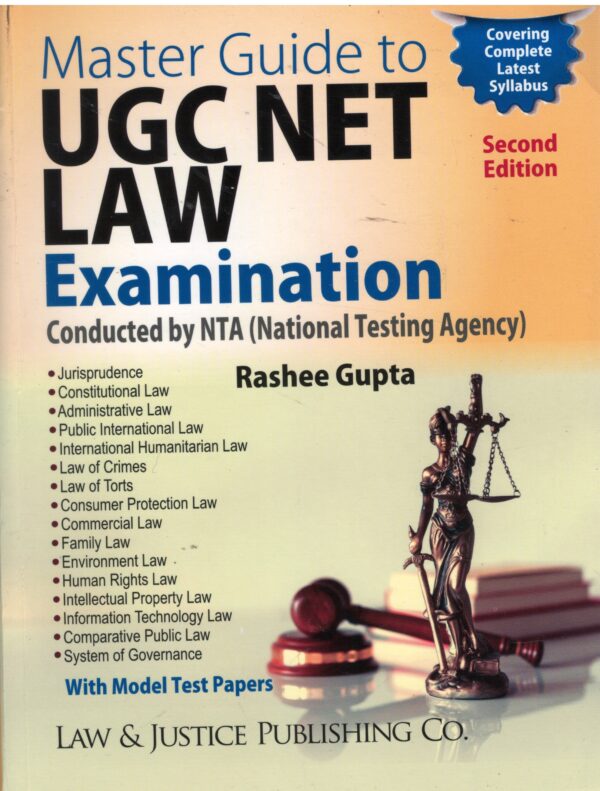 Law&Justice Master Guide to UGC NET LAW Examination BY Rashee Gupta Edition 2026
