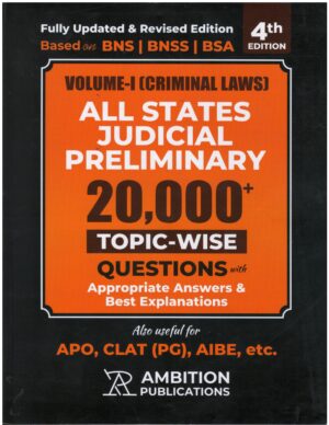 Ambition All States Judicial Preliminary (20000 Plus Topic-Wise Questions with Answers & Explanations In 2 Volums 4th Edition