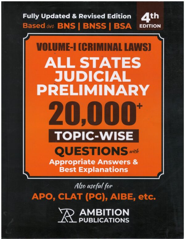 Ambition All States Judicial Preliminary (20000 Plus Topic-Wise Questions with Answers & Explanations In 2 Volums 4th Edition