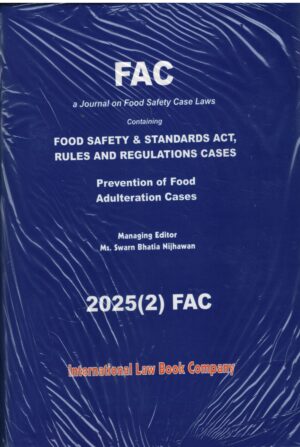 ILBCO FAC Containing Food Safety & Standards Act Rules and Regulations Cases By Swarn Bhatia Nijhawan