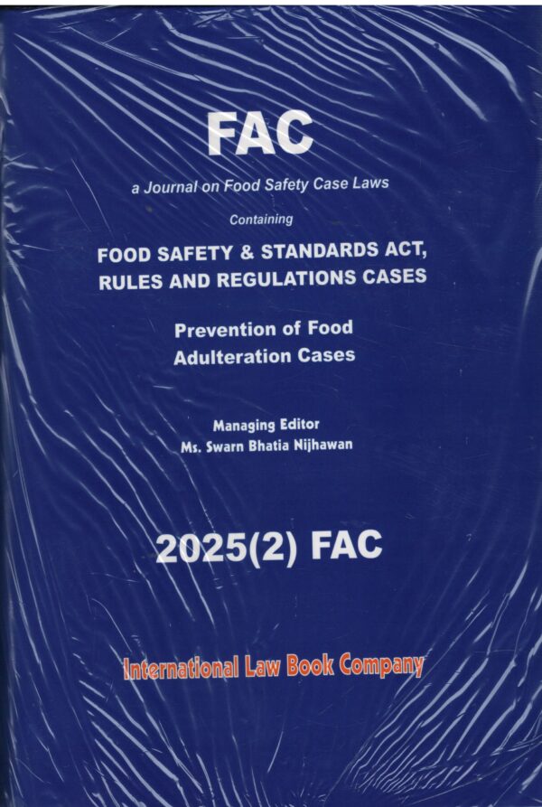 ILBCO FAC Containing Food Safety & Standards Act Rules and Regulations Cases By Swarn Bhatia Nijhawan