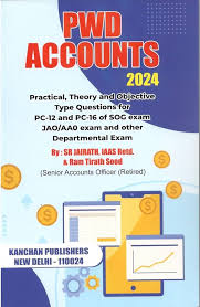 Kanchan Publisher’s PWD Accounts by S R Jairath & Ram Tirath Sood Edition 2024