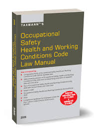 Taxmann Occupational Safety Health and Working Conditions Code Law Manual Edition 2026