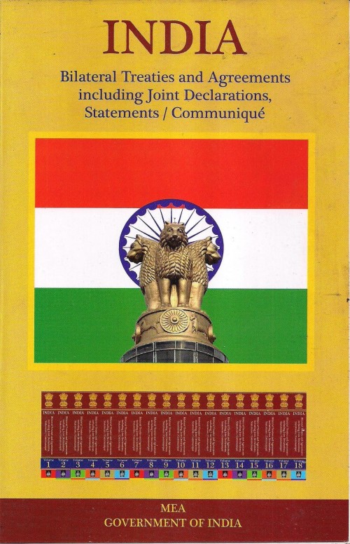 Standard Publishers (India) India Bilateral Treaties and Agreements Including Joint Declarations Statements / Communique set in 18 Vols