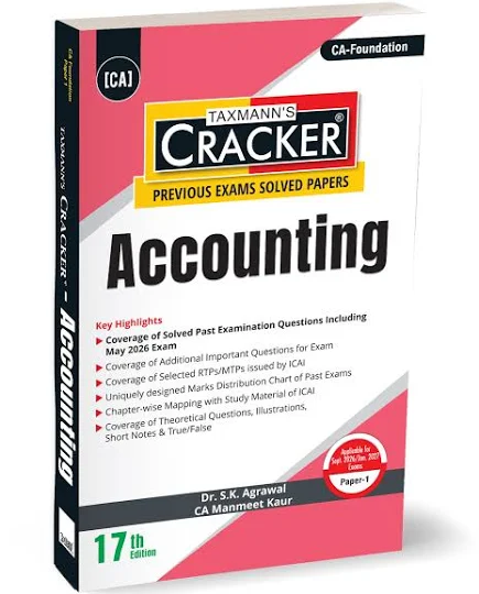 Taxmann Cracker Accounting for CA Foundation Paper 1 New Syllabus by S k Agrawal & Manmeet Kaur Applicable Sept.2026/Jan.2027 Exam 17th Edition