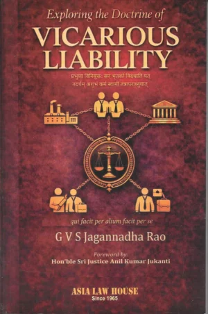 Asia Law House Emploring the Doctrine of Vicarious Liability By GVS Jagannadha Roa Edition 2026