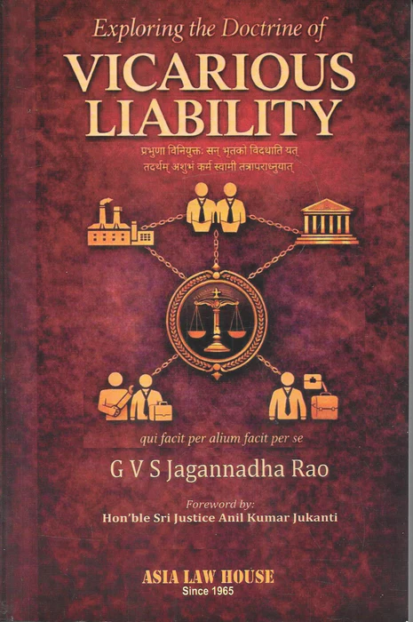 Asia Law House Emploring the Doctrine of Vicarious Liability By GVS Jagannadha Roa Edition 2026