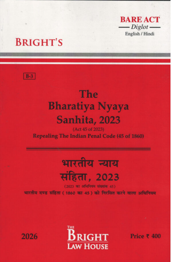Bright's The Bharatiya Nyaya Sanhita, 2023 By Dr. K.P. Singh & Himanshu Bangia Diglot Edition 2026
