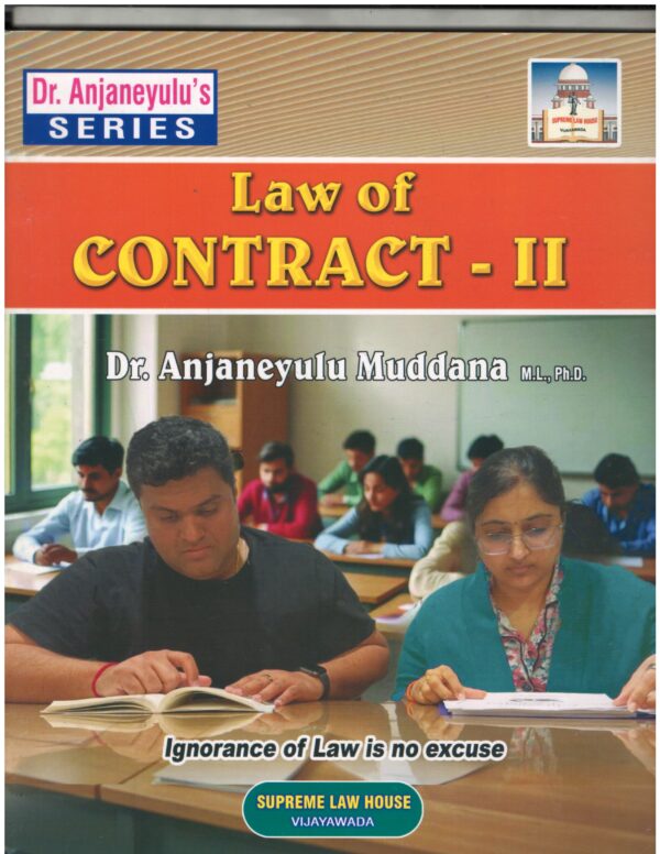 Supreme Law House Law of Contract - II by Dr. Anjaneyulu Muddana First Edition 2026