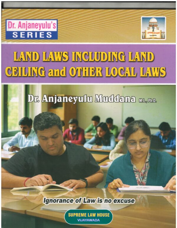 Supreme Law House Land Laws Including Ceiling And Other Local Laws by Dr. Anjaneyulu Muddana First Edition 2026