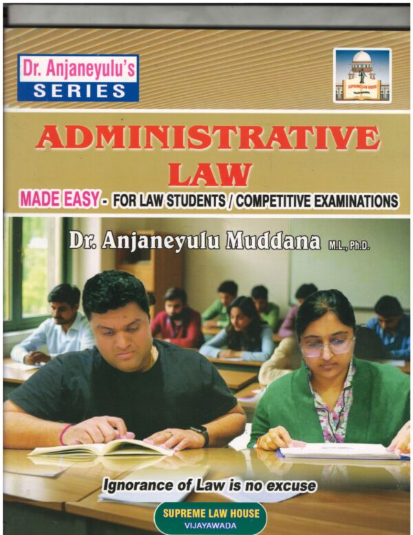 Supreme Law House Administrative Law Dr. Anjaneyulu Muddana First Edition 2026