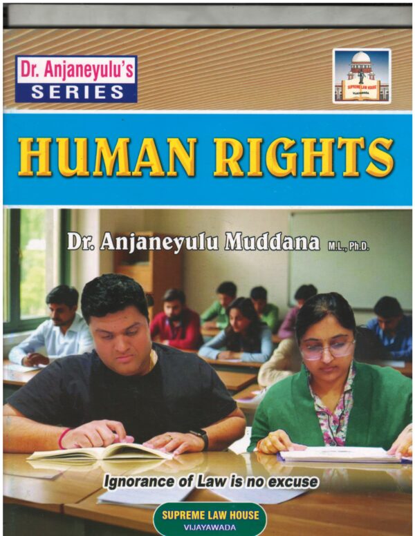 Supreme Law House Human Rights Dr. Anjaneyulu Muddana First Edition 2026