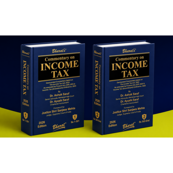 Bharat Commentary On Income Tax in 2 vols By Shri Sandeep Mehta Edition 2026