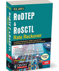 Centax Law Pub. RODTEP & ROSCTL Rate Reckoner By CA Kishore Harjani Update 1-5-2026 Edition 2026