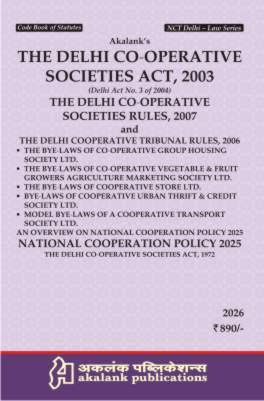 Akalank Publication Bare Act The Delhi CO-Operative Societies Act 2003 Edition 2026