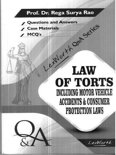 Lex Worth Q & A Series Law of Torts by Prof. Dr. Rega Surya Rao Fourth Edition 2026