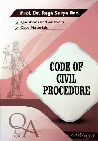 Lex Worth Q & A Series code of civil procedure by Rega Surya Rao Edition 2024