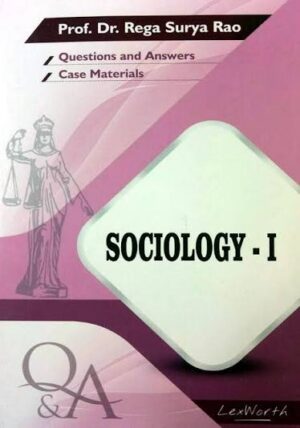 Lex Worth Question & Answer Series Sociology I By Rega Surya Rao Edition 2025