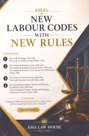 Asia Law House New Labour codes with New rules Edition 2026