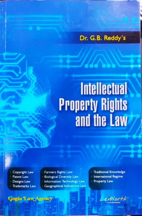 Lex Worth Dr. G B Reddy Intellectual Property Rights and the Law Reprint 2025