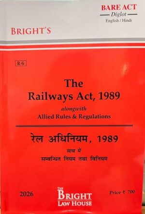 Bright's The Railways Act, 1989 Diglot Edition 2026