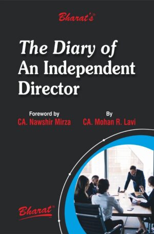 Bharat's The Diary of An Independent Director By CA. Mohan R. Lavi Edition 2026