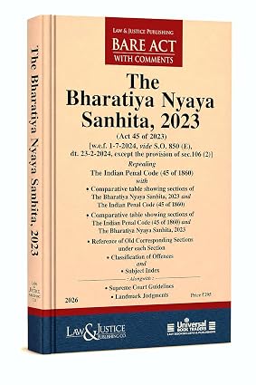 The Bharatiya Nyaya Sanhita, 2023 By Law & Justice Publishing Co. Edition 2026