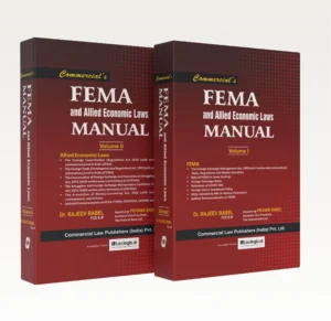 Commercial's FEMA and Allied Economic Laws MANUAL ( Volume I & II ) By Dr. Rajeev Babel & Priyanka Babel Commercial Law Publishers (India) Pvt. Ltd. Edition 2027