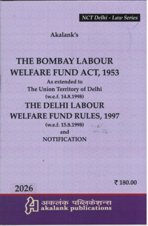 Akalank's The Bombay Labour Welfare Fund Act, 1953 By Akalank Publicatiions Edition 2026