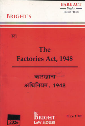 Bright's The Factories Act, 1948 Diglot Edition 2026