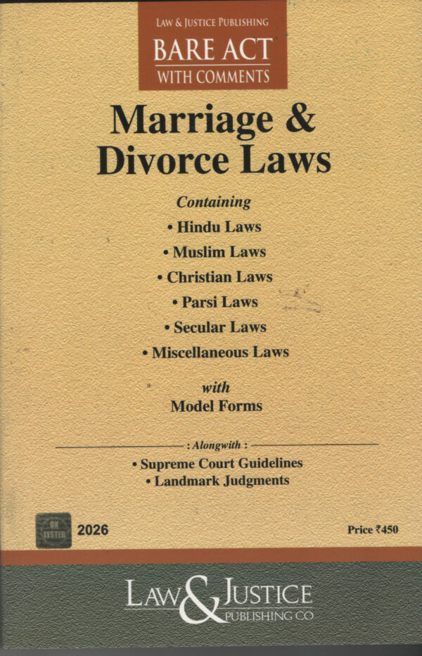Marriage & Divorce Laws BARE ACTS With Comments By Law & Justice Publishing Co. Edition 2026