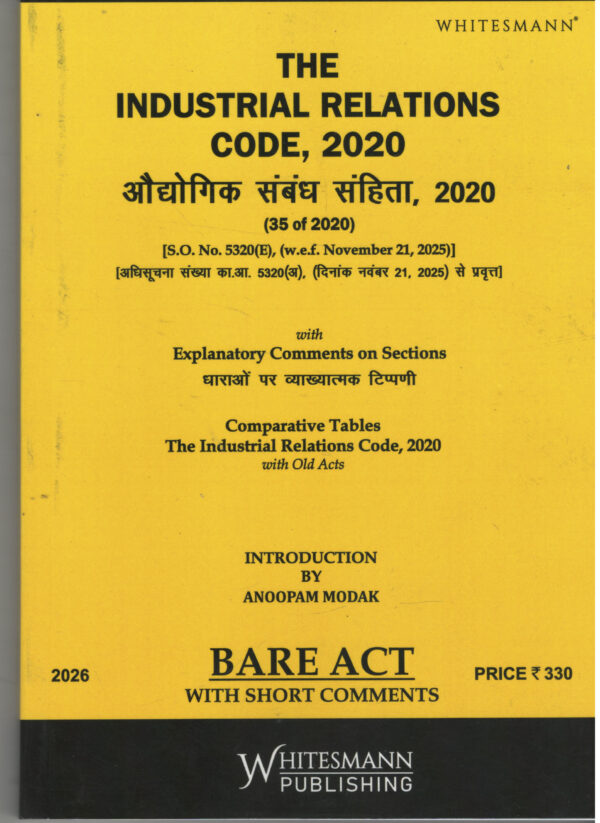 Whitesmann The  Industrial Relations Code, 2020  By Anoopam Modak Diglot Edition 2026