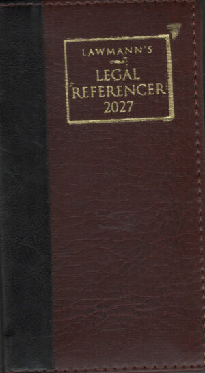 Lawmann's Legal Referencer 2027 By Kamal Publishers Edition 2027