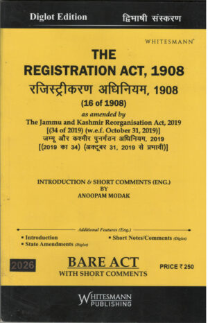 Whitesmann The Registration Act, 1908 By Anoopam Modak Diglot Edition 2026