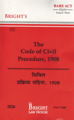 Bright's The Code of Civil Procedure, 1908 Diglot Edition 2026