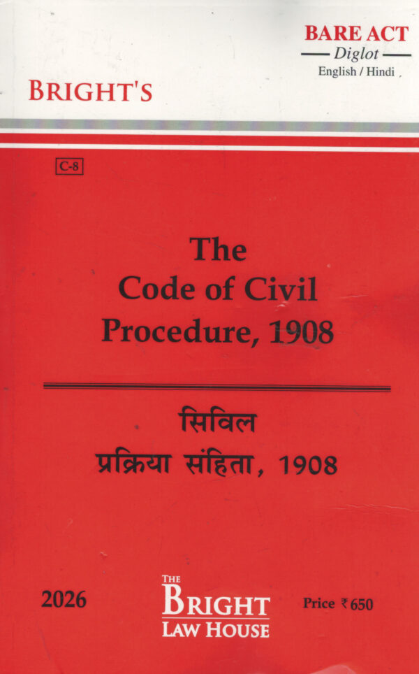 Bright's The Code of Civil Procedure, 1908 Diglot Edition 2026